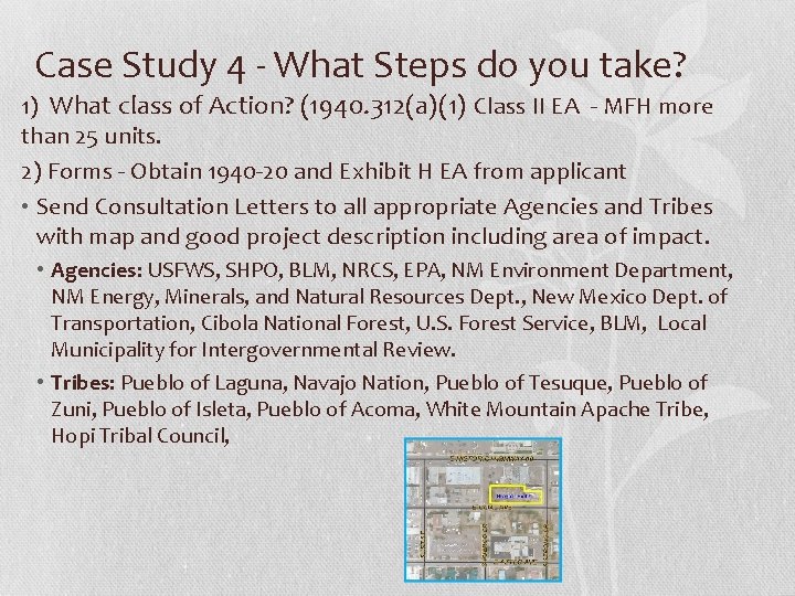 Case Study 4 - What Steps do you take? 1) What class of Action?