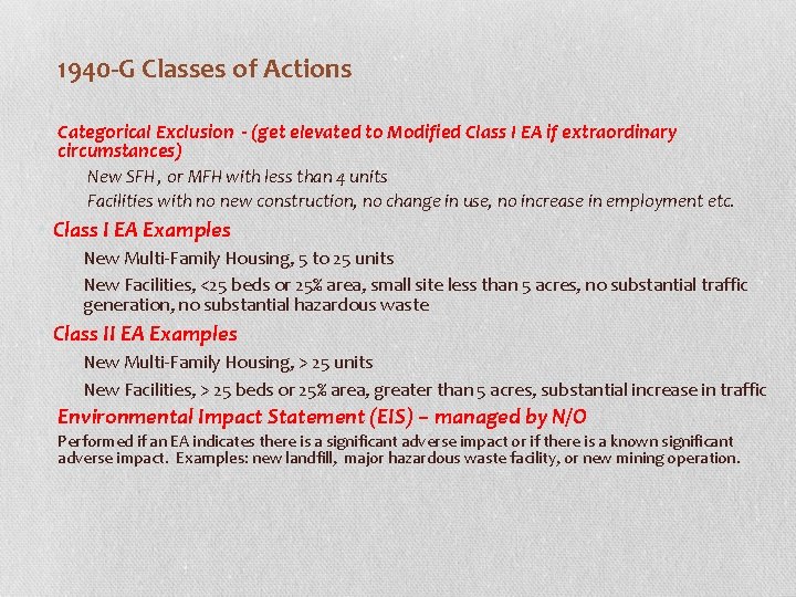 1940 -G Classes of Actions Categorical Exclusion - (get elevated to Modified Class I