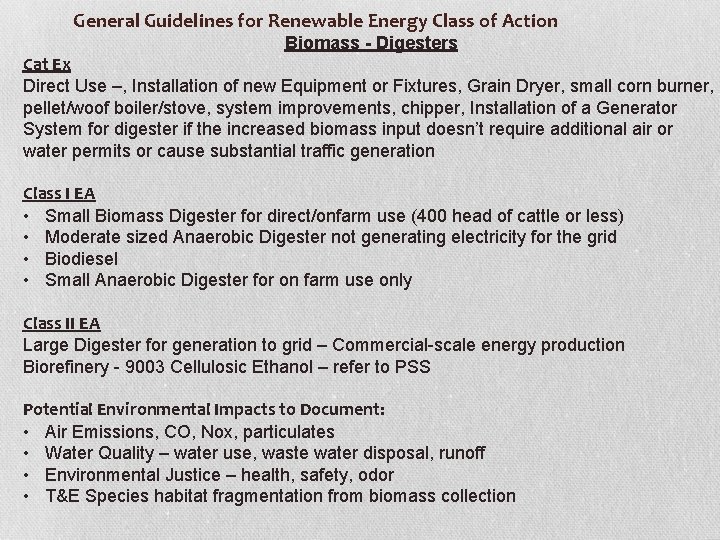  General Guidelines for Renewable Energy Class of Action Biomass - Digesters Cat Ex