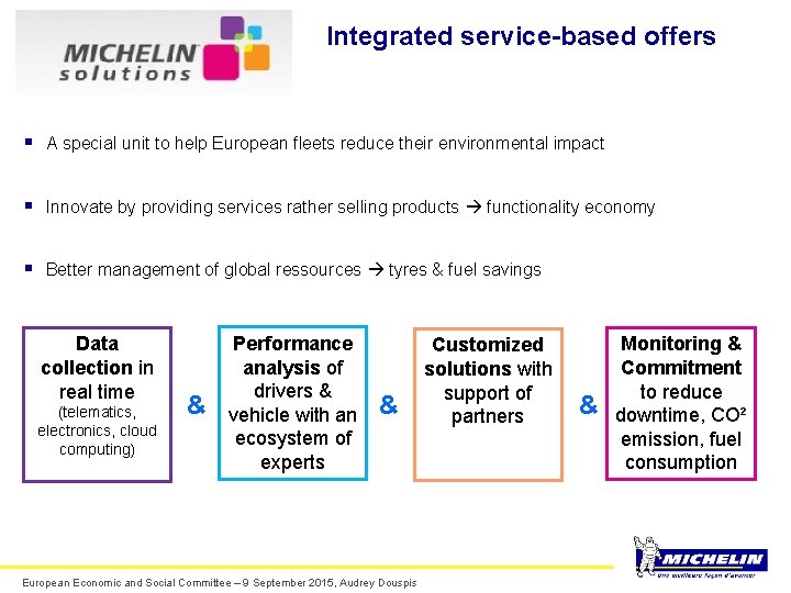 Integrated service-based offers § A special unit to help European fleets reduce their environmental