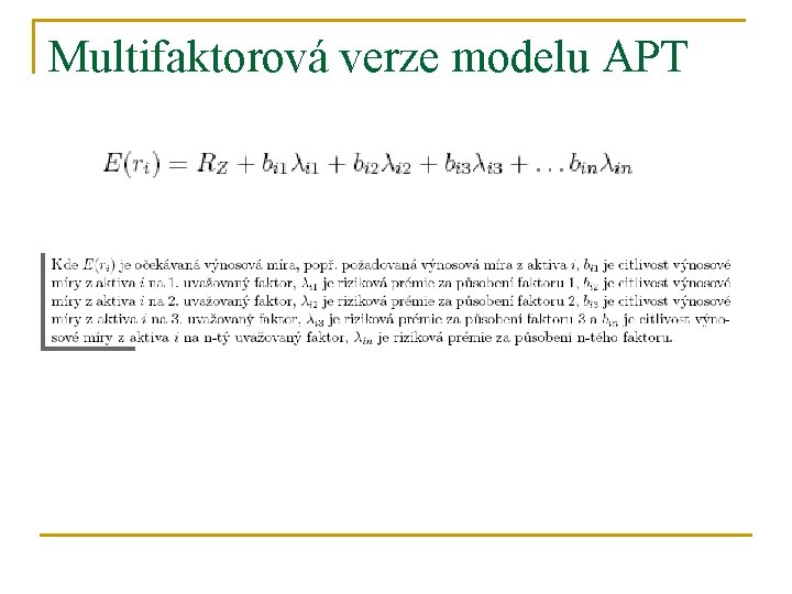 Multifaktorová verze modelu APT 