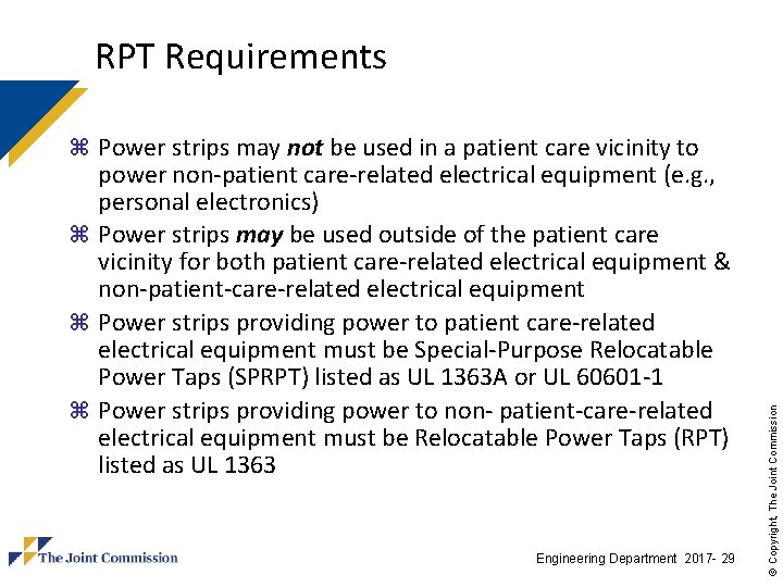 RPT Requirements power non-patient care-related electrical equipment (e. g. , personal electronics) z Power RPT Requirements power non-patient care-related electrical equipment (e. g. , personal electronics) z Power