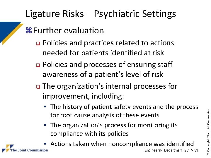Ligature Risks – Psychiatric Settings § The history of patient safety events and the Ligature Risks – Psychiatric Settings § The history of patient safety events and the
