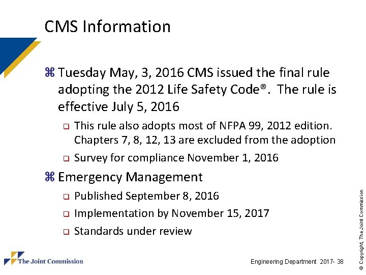 CMS Information z Tuesday May, 3, 2016 CMS issued the final rule adopting the CMS Information z Tuesday May, 3, 2016 CMS issued the final rule adopting the