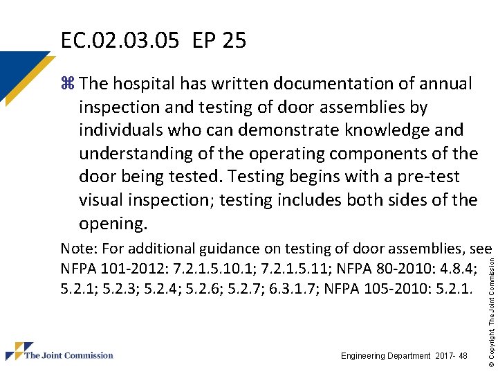 EC. 02. 03. 05 EP 25 z The hospital has written documentation of annual EC. 02. 03. 05 EP 25 z The hospital has written documentation of annual