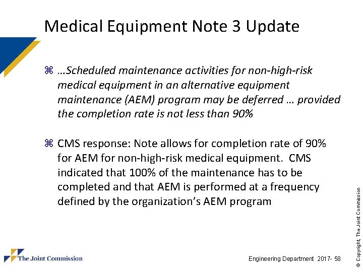 Medical Equipment Note 3 Update z …Scheduled maintenance activities for non-high-risk medical equipment in Medical Equipment Note 3 Update z …Scheduled maintenance activities for non-high-risk medical equipment in