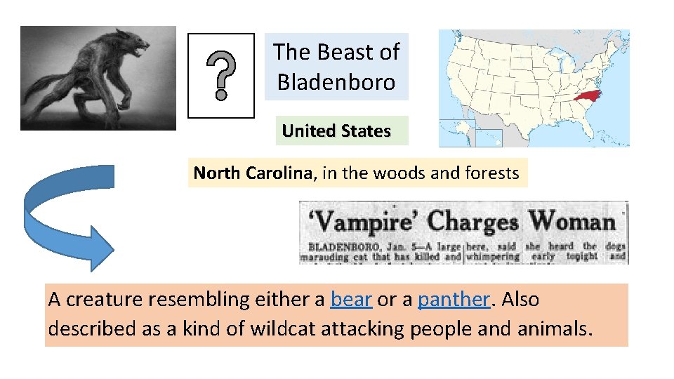 The Beast of Bladenboro United States North Carolina, in the woods and forests A