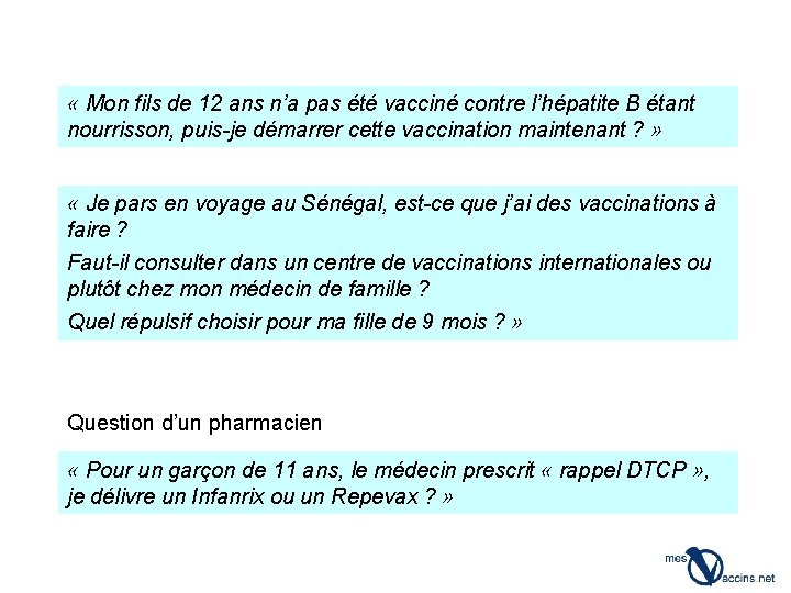  « Mon fils de 12 ans n’a pas été vacciné contre l’hépatite B