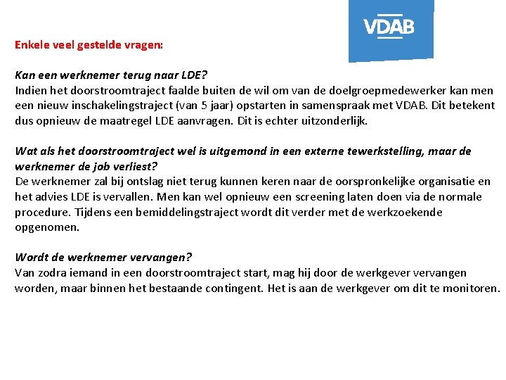 Enkele veel gestelde vragen: Kan een werknemer terug naar LDE? Indien het doorstroomtraject faalde