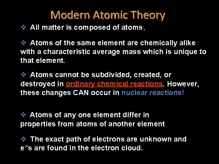 Modern Atomic Theory v All matter is composed of atoms. v Atoms of the Modern Atomic Theory v All matter is composed of atoms. v Atoms of the