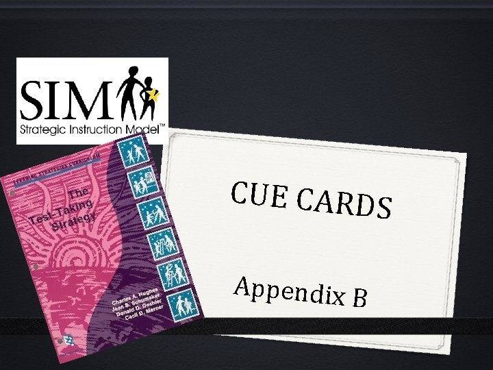 CUE CARDS Appendix B 