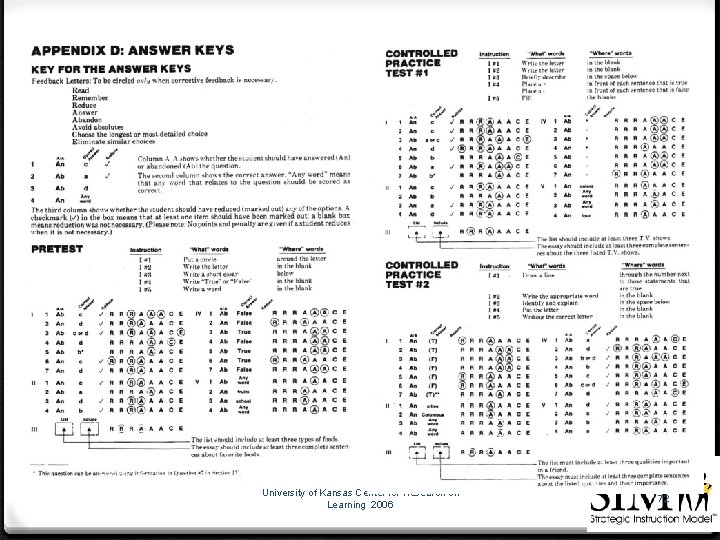 University of Kansas Center for Research on Learning 2006 72 