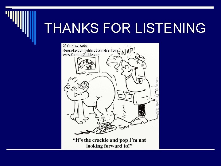 THANKS FOR LISTENING 