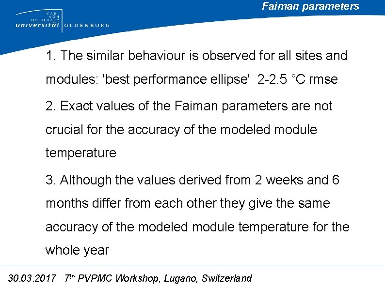 Faiman parameters 1. The similar behaviour is observed for all sites and modules: 'best