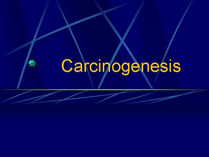 Carcinogenesis 