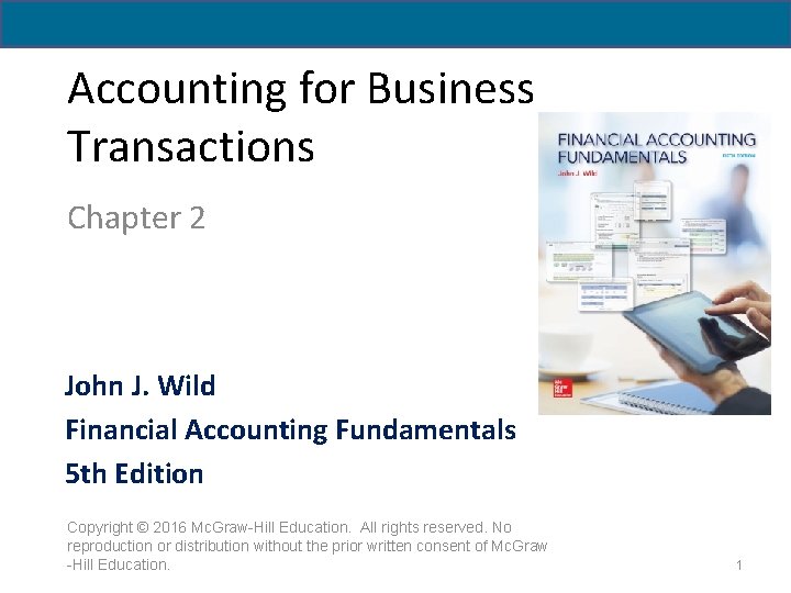Accounting for Business Transactions Chapter 2 John J