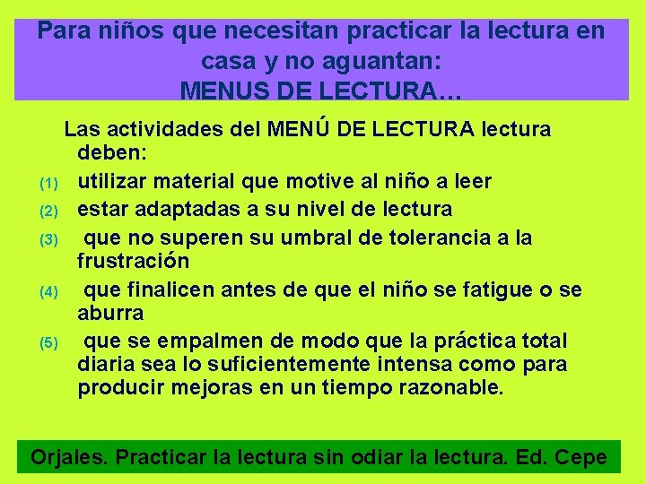 Para niños que necesitan practicar la lectura en casa y no aguantan: MENUS DE