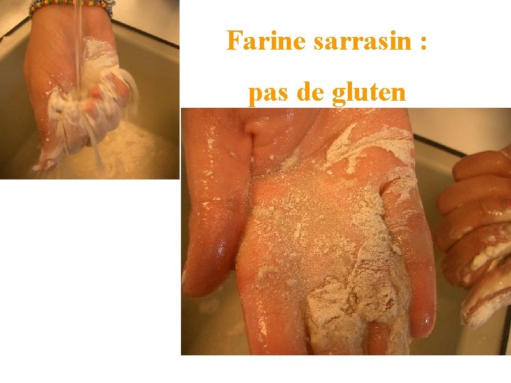 Farine sarrasin : pas de gluten 