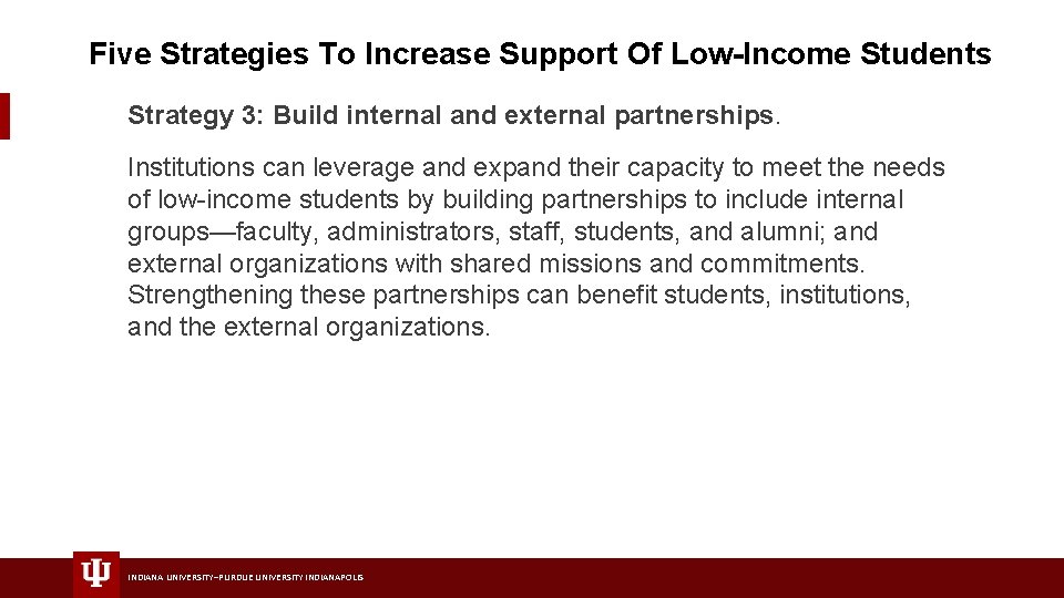 Five Strategies To Increase Support Of Low-Income Students Strategy 3: Build internal and external
