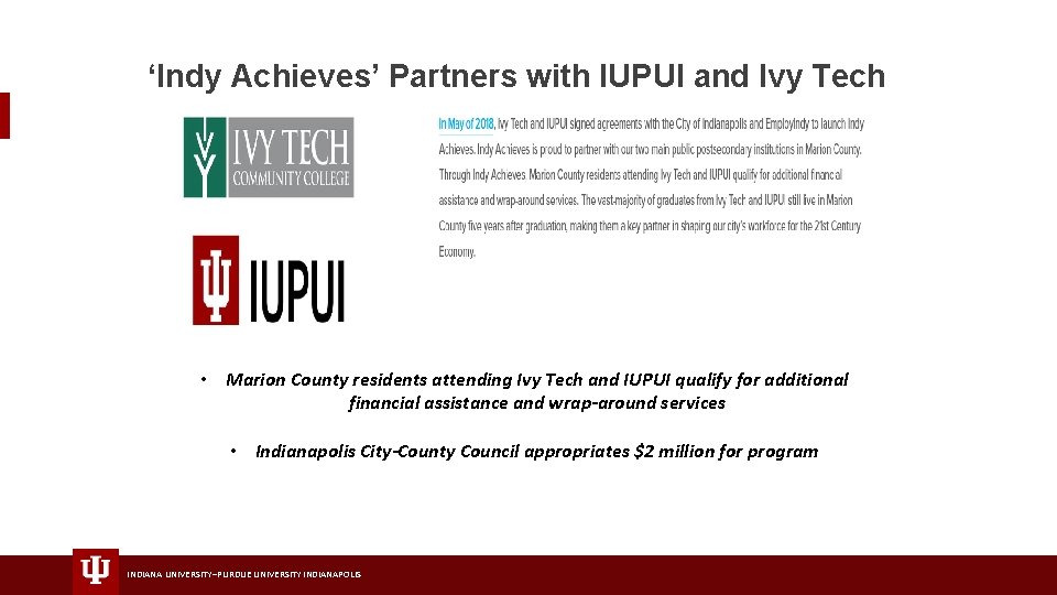 ‘Indy Achieves’ Partners with IUPUI and Ivy Tech • Marion County residents attending Ivy