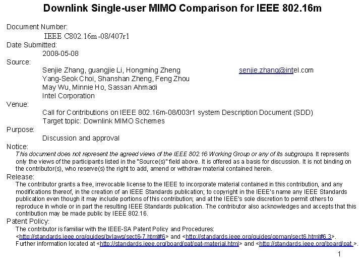 Downlink Single-user MIMO Comparison for IEEE 802. 16 m Document Number: IEEE C 802.