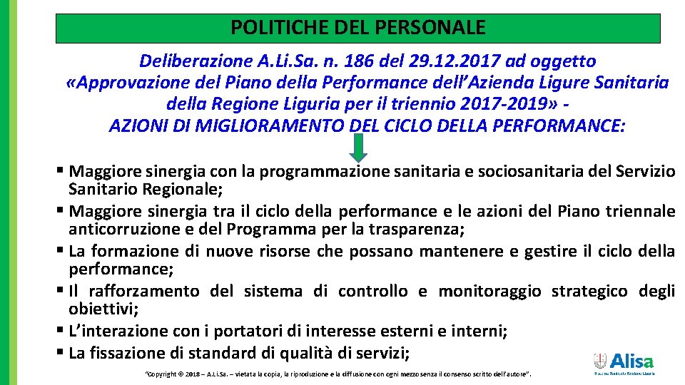 POLITICHE DEL PERSONALE Deliberazione A. Li. Sa. n. 186 del 29. 12. 2017 ad