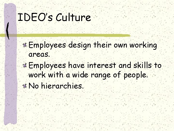 Teamwork And Innovation An Example From Ideo Karl