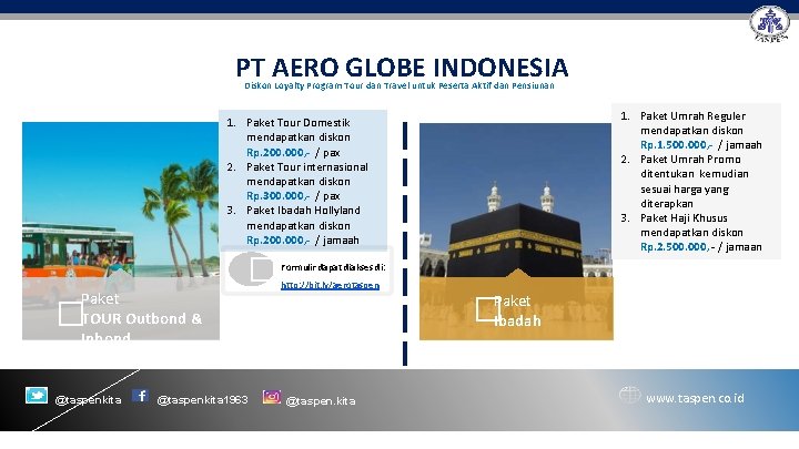 PT AERO GLOBE INDONESIA Diskon Loyalty Program Tour dan Travel untuk Peserta Aktif dan