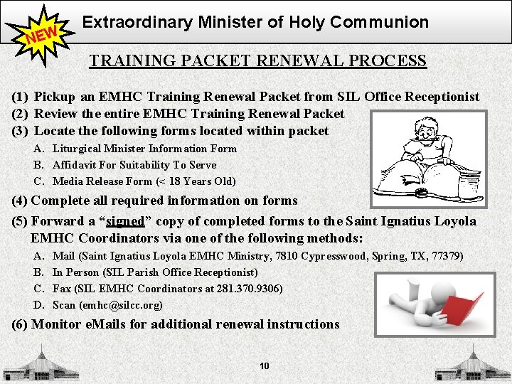 NEW Extraordinary Minister of Holy Communion TRAINING PACKET RENEWAL PROCESS (1) Pickup an EMHC