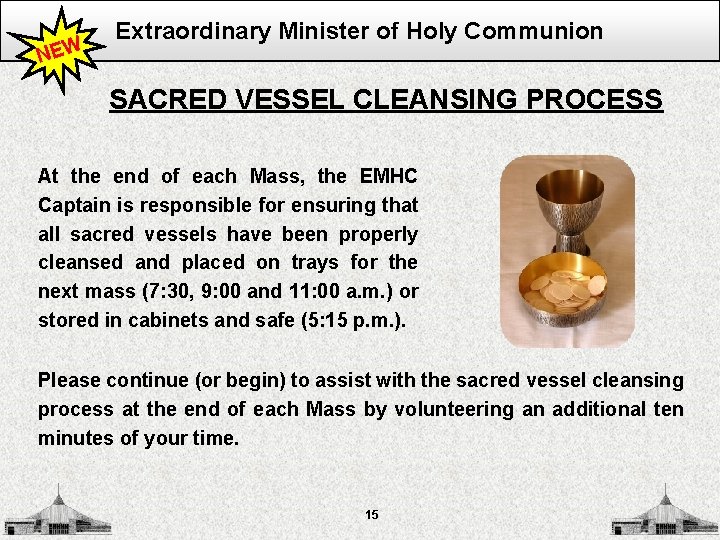 NEW Extraordinary Minister of Holy Communion SACRED VESSEL CLEANSING PROCESS At the end of