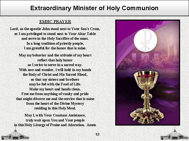 Extraordinary Minister of Holy Communion EMHC PRAYER Lord, as the apostle John stood next