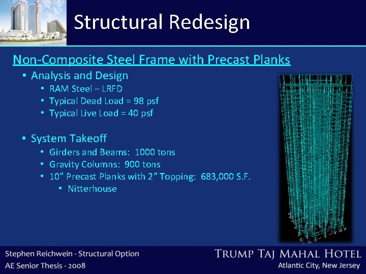 Structural Redesign Non-Composite Steel Frame with Precast Planks • Analysis and Design • RAM