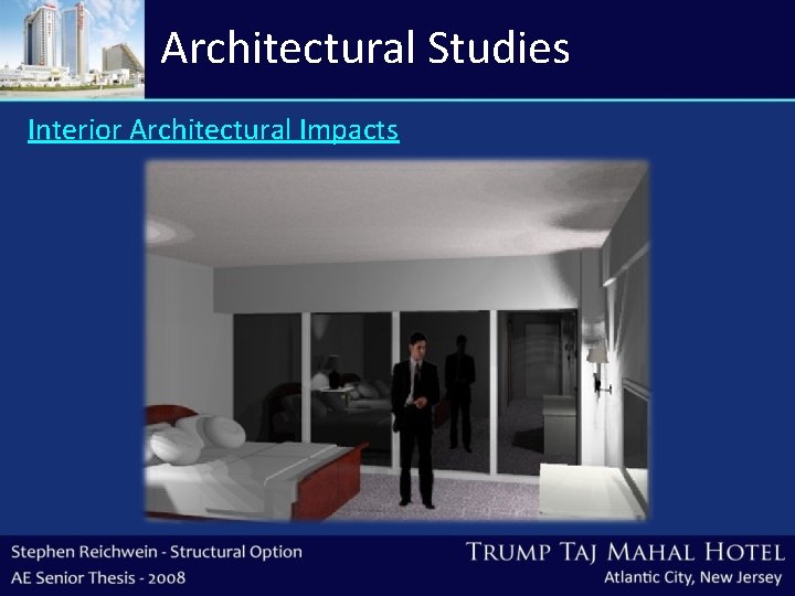 Architectural Studies Interior Architectural Impacts 
