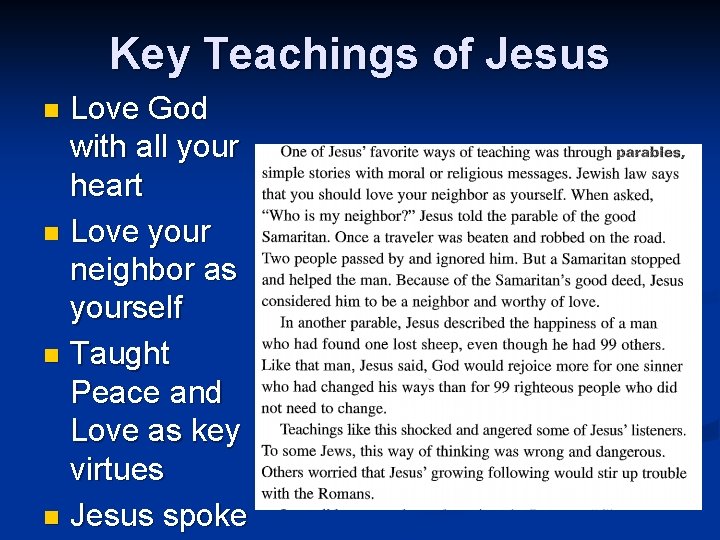 Key Teachings of Jesus Love God with all your heart n Love your neighbor