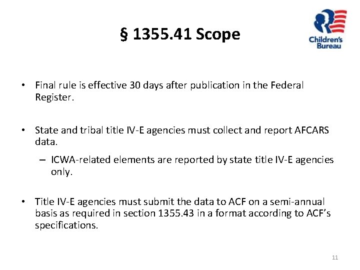 § 1355. 41 Scope • Final rule is effective 30 days after publication in