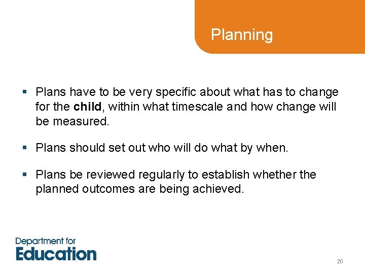 Planning § Plans have to be very specific about what has to change for Planning § Plans have to be very specific about what has to change for