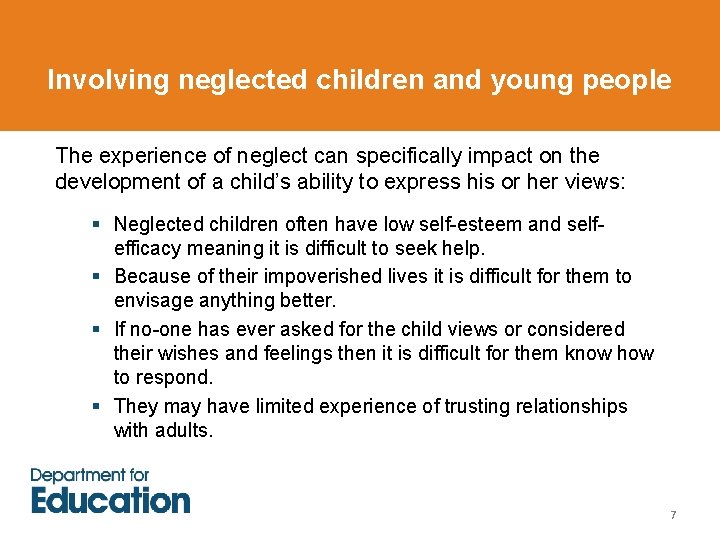 Involving neglected children and young people The experience of neglect can specifically impact on Involving neglected children and young people The experience of neglect can specifically impact on