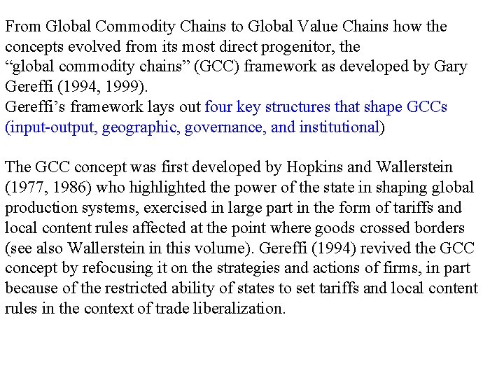 From Global Commodity Chains to Global Value Chains how the concepts evolved from its