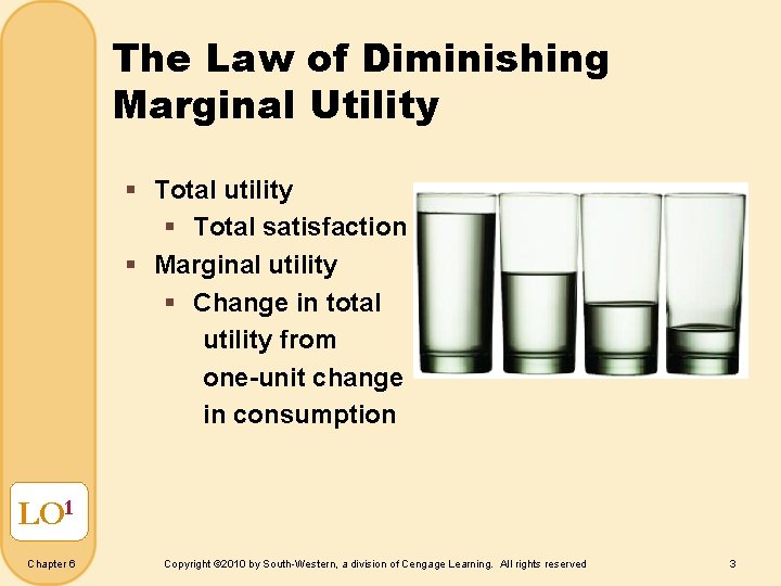 The Law of Diminishing Marginal Utility § Total utility § Total satisfaction § Marginal