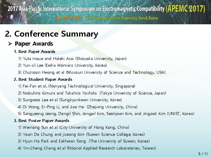 2. Conference Summary Ø Paper Awards 1. Best Paper Awards 1) Yuta Inoue and