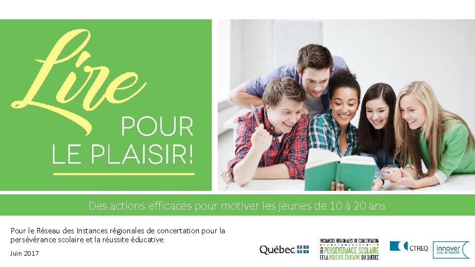 Des actions efficaces pour motiver les jeunes de 10 à 20 ans Pour le