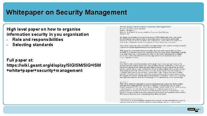 Whitepaper on Security Management High level paper on how to organise information security in