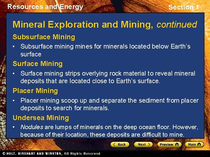 Resources and Energy Section 1 Mineral Exploration and Mining, continued Subsurface Mining • Subsurface