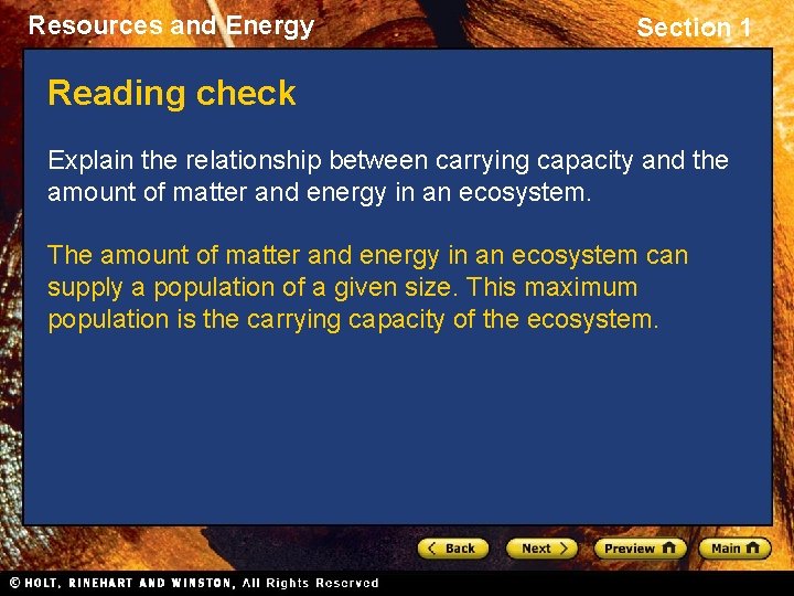 Resources and Energy Section 1 Reading check Explain the relationship between carrying capacity and