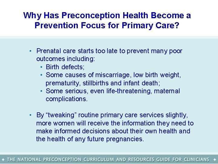 Why Has Preconception Health Become a Prevention Focus for Primary Care? • Prenatal care