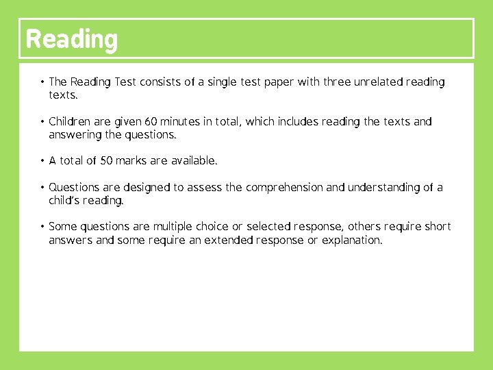 Reading • The Reading Test consists of a single test paper with three unrelated