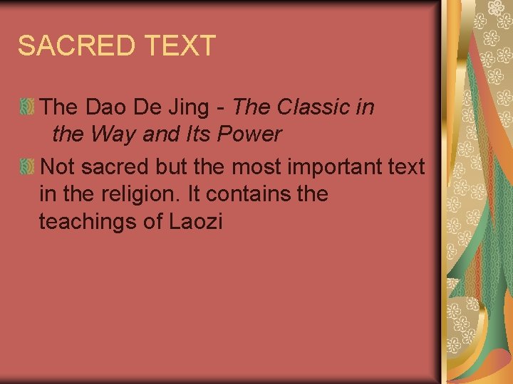 SACRED TEXT The Dao De Jing - The Classic in the Way and Its