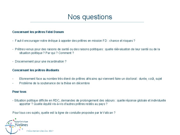 Nos questions Concernant les prêtres Fidei Donum - Faut-il encourager notre évêque à appeler