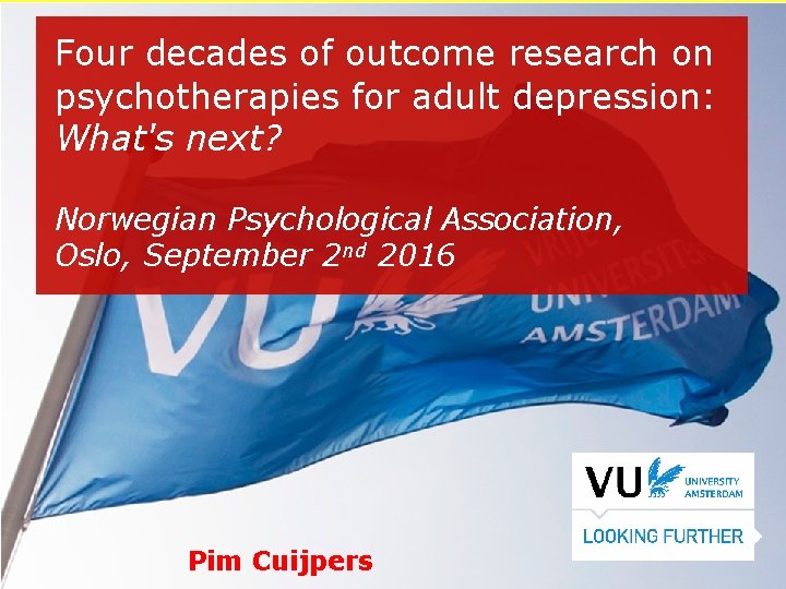 Four decades of outcome research on psychotherapies for adult depression: What's next? Norwegian Psychological