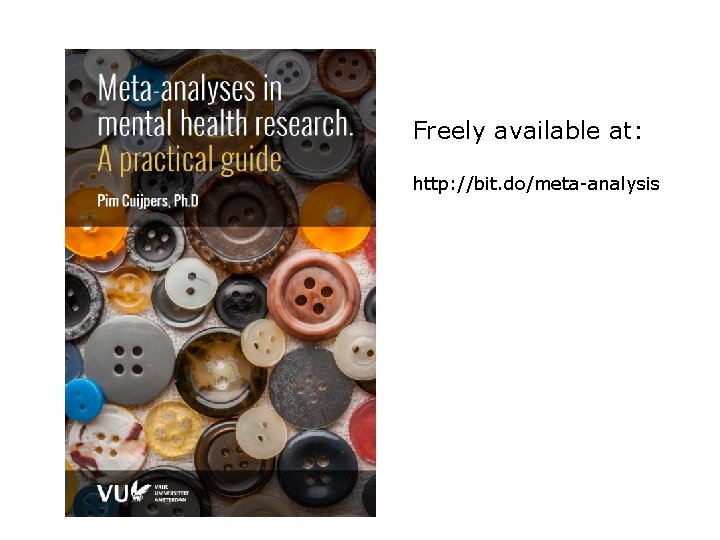 Freely available at: http: //bit. do/meta-analysis 